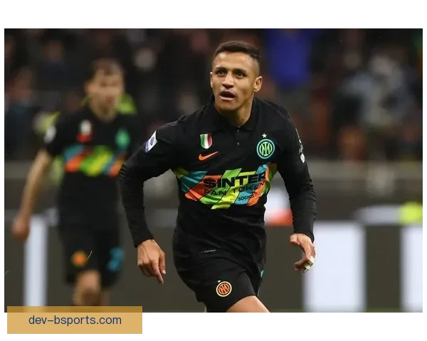 桑切斯正式加盟国际米兰助力球队冲击本赛季冠军